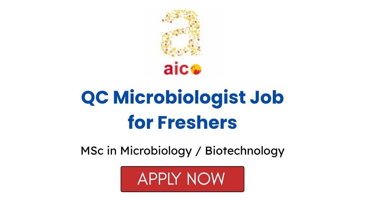 QC Microbiologist Job for Freshers