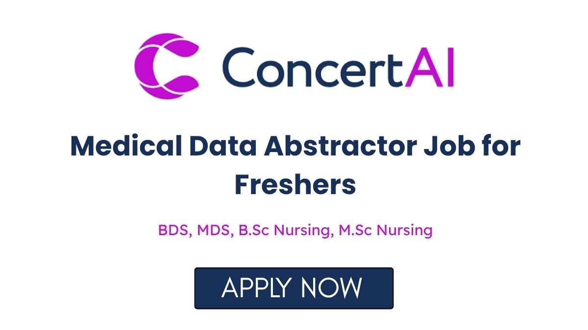 Medical Data Abstractor Job for Freshers