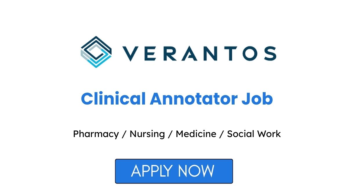 Clinical Annotator Job in Pune at Verantos
