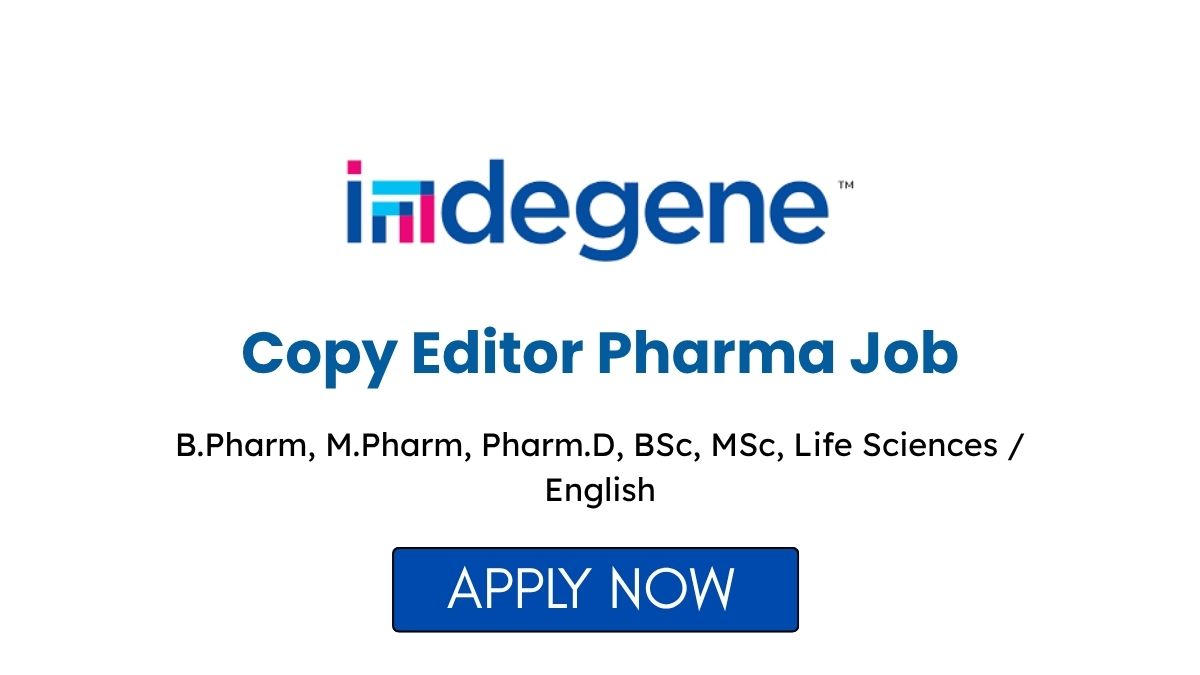 Copy Editor Pharma Job in Bengaluru at Indegene