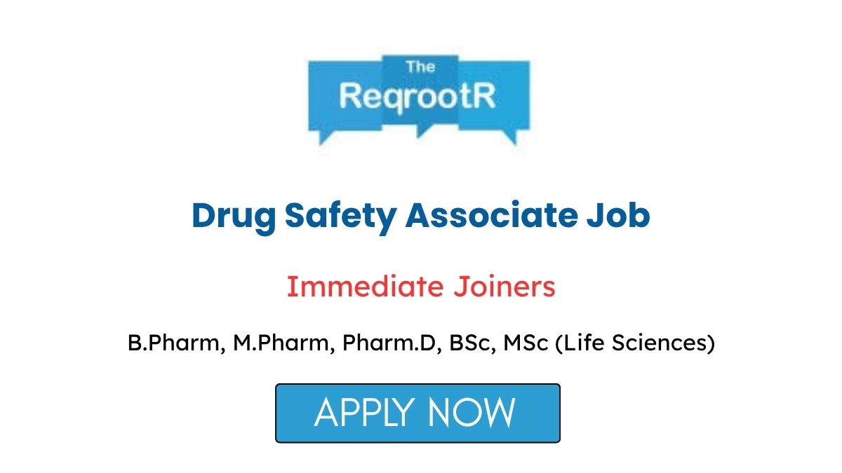 Drug Safety Associate Job in Hyderabad