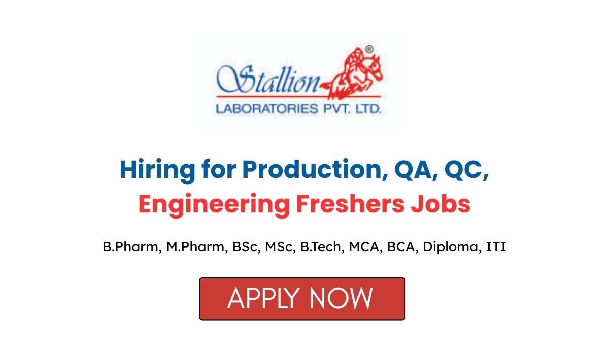 Stallion Laboratories Hiring for Production QA QC Engineering Jobs