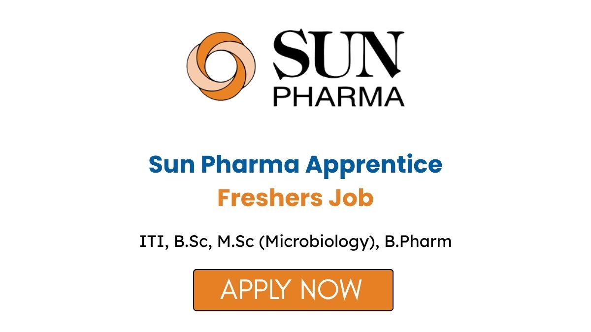 Sun Pharma Apprentice Freshers Job in Dewas