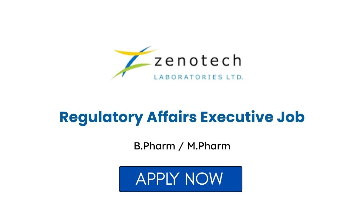 Regulatory Affairs Executive Job in Hyderabad