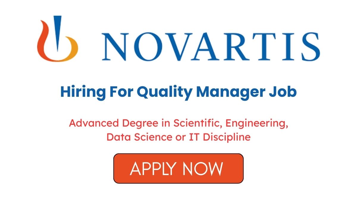 Novartis Hiring Quality Manager Job