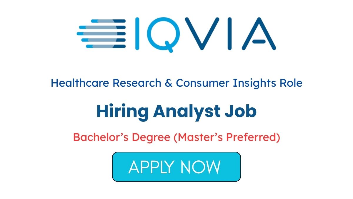 IQVIA Hiring Analyst Job in Mumbai