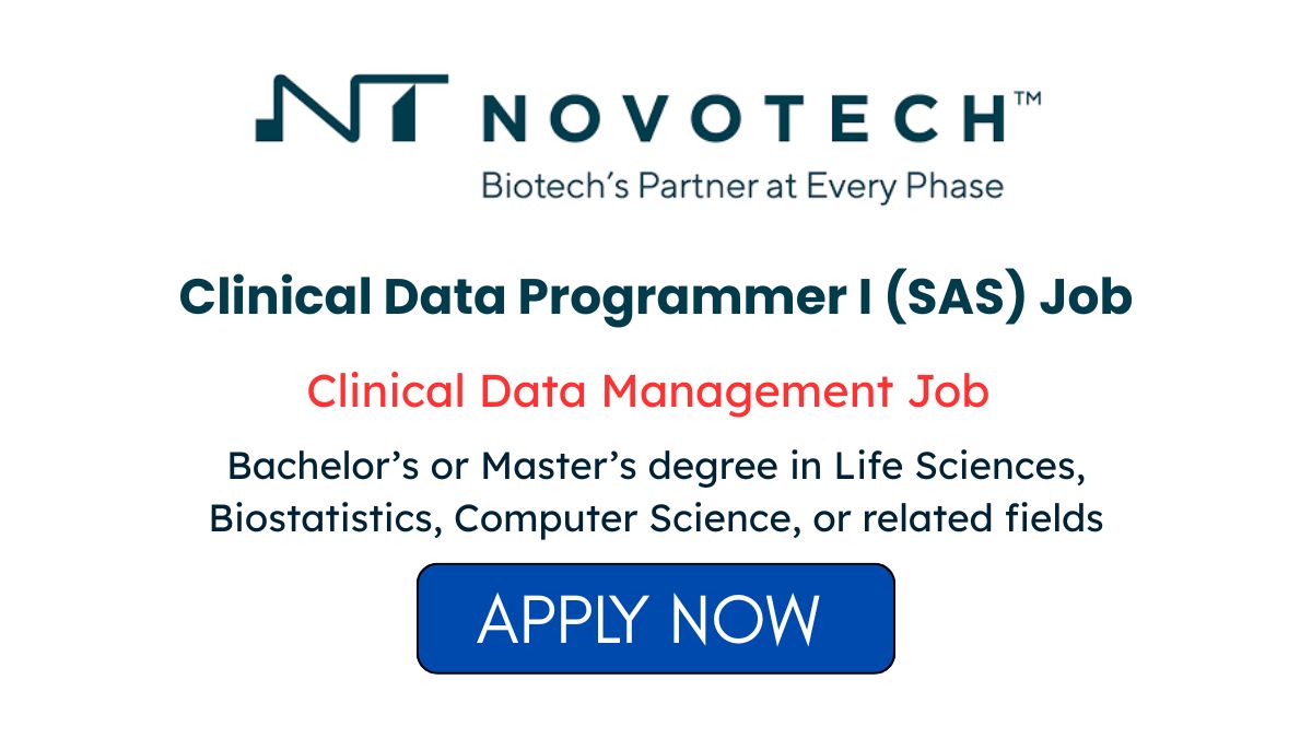 Novotech Hiring Clinical Data Programmer I SAS