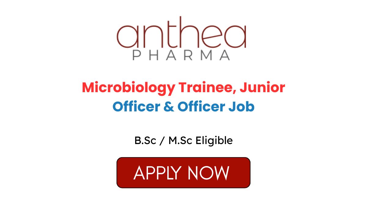 Freshers Hiring for Microbiology Trainee