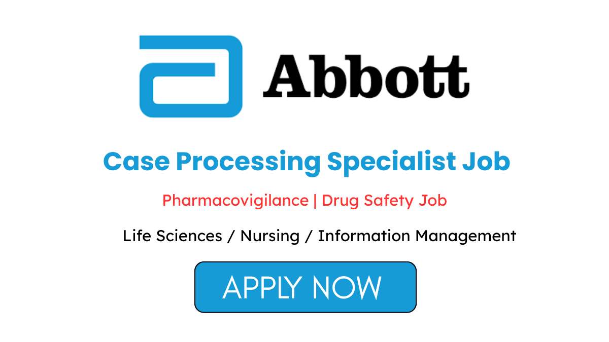 Abbott Hiring Case Processing Specialist Job