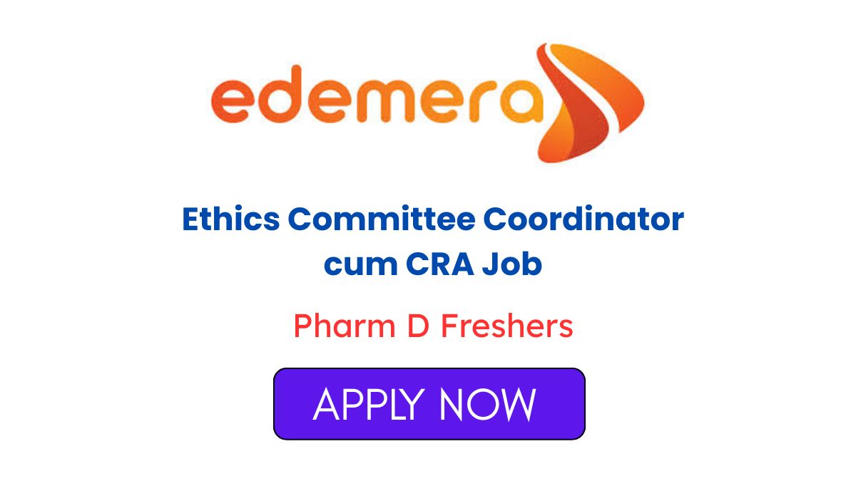 Ethics Committee Coordinator cum CRA Job
