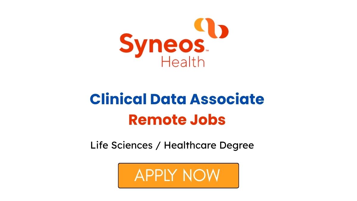 Clinical Data Associate Remote Jobs at Syneos Health