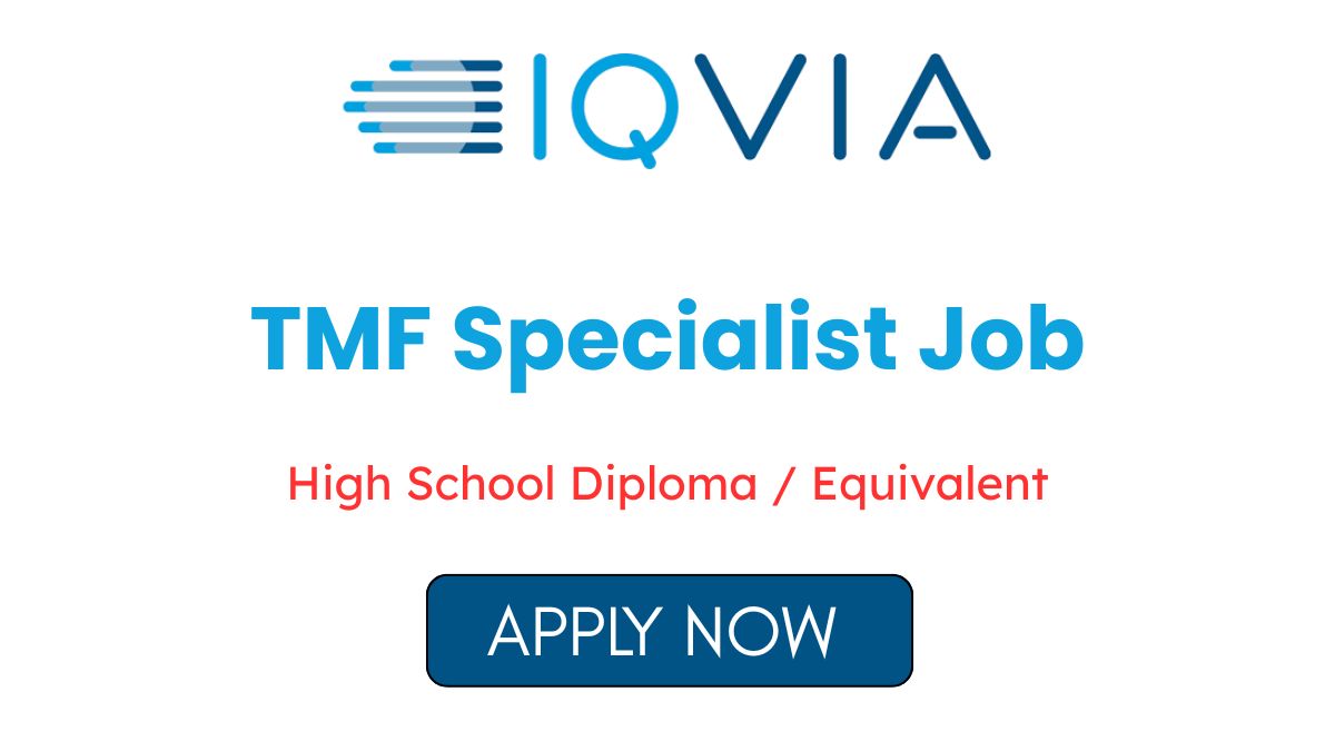 TMF Specialist Job in Bangalore at IQVIA