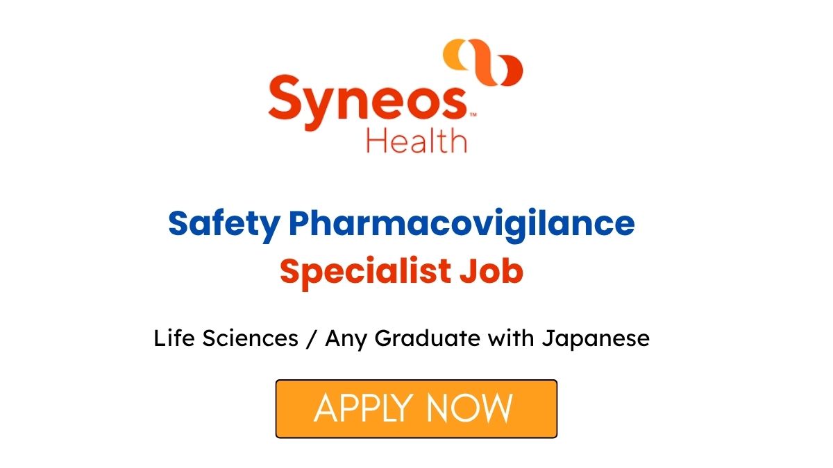 Safety Pharmacovigilance Specialist Job in India