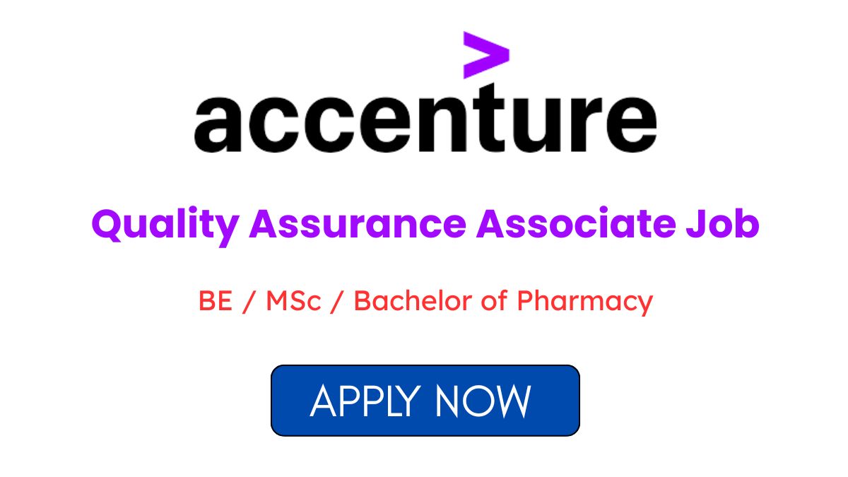 Quality Assurance Associate Job at Accenture