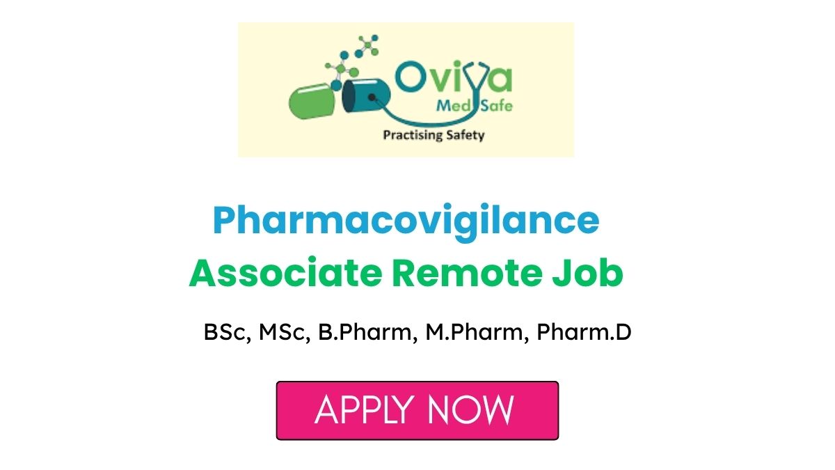 Pharmacovigilance Associate Job at Oviya MedSafe