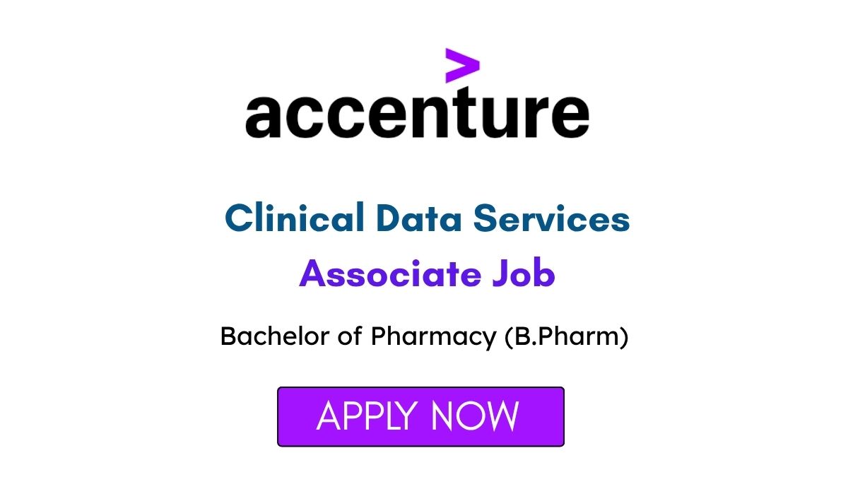 Clinical Data Services Associate Job in Mumbai at Accenture