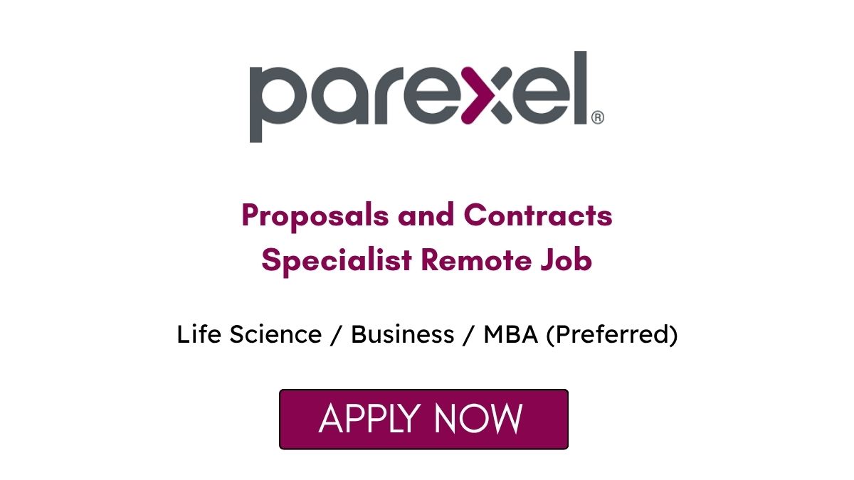 Proposals and Contracts Specialist Remote Job at Parexel