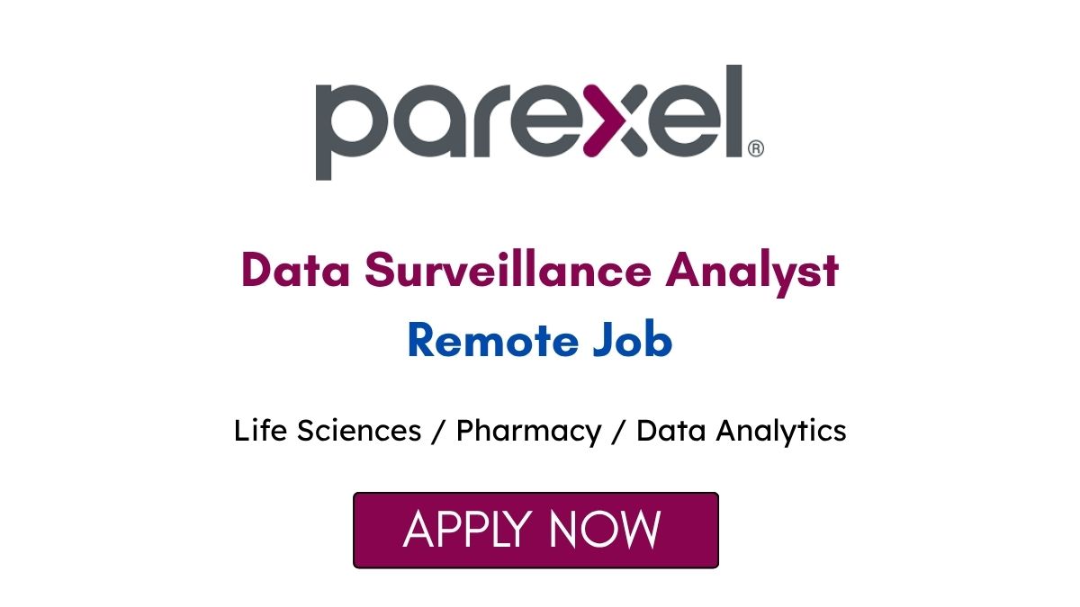 Data Surveillance Analyst Remote Job at Parexel