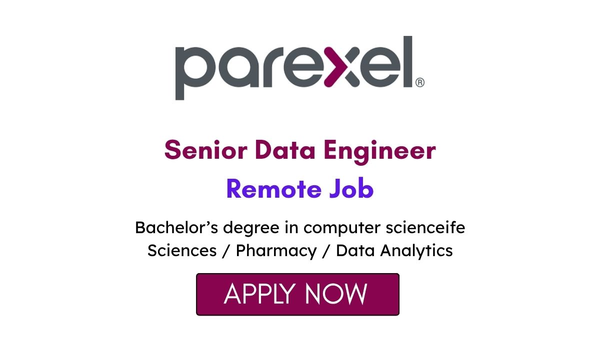Senior Data Engineer Remote Job at Parexel