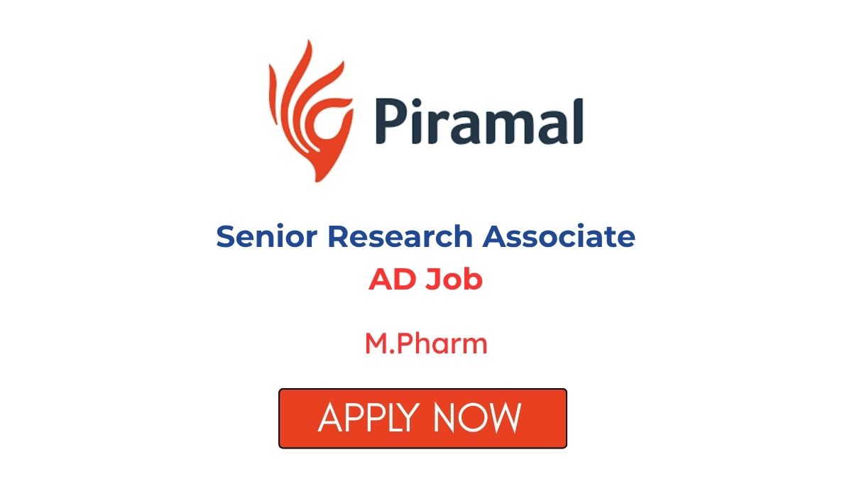 Senior Research Associate AD Job at Piramal Pharma