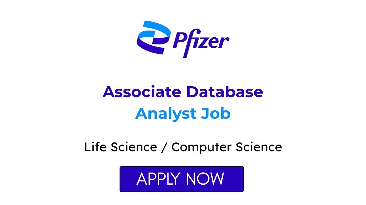 Associate Database Analyst Job at Pfizer