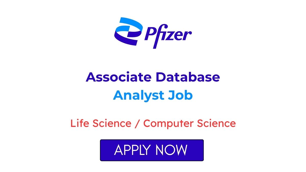 Associate Database Analyst Job at Pfizer in Chennai
