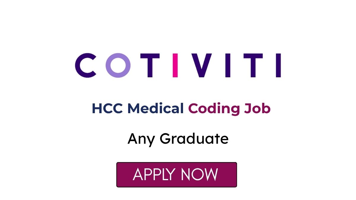 HCC Medical Coding Job at Cotiviti India