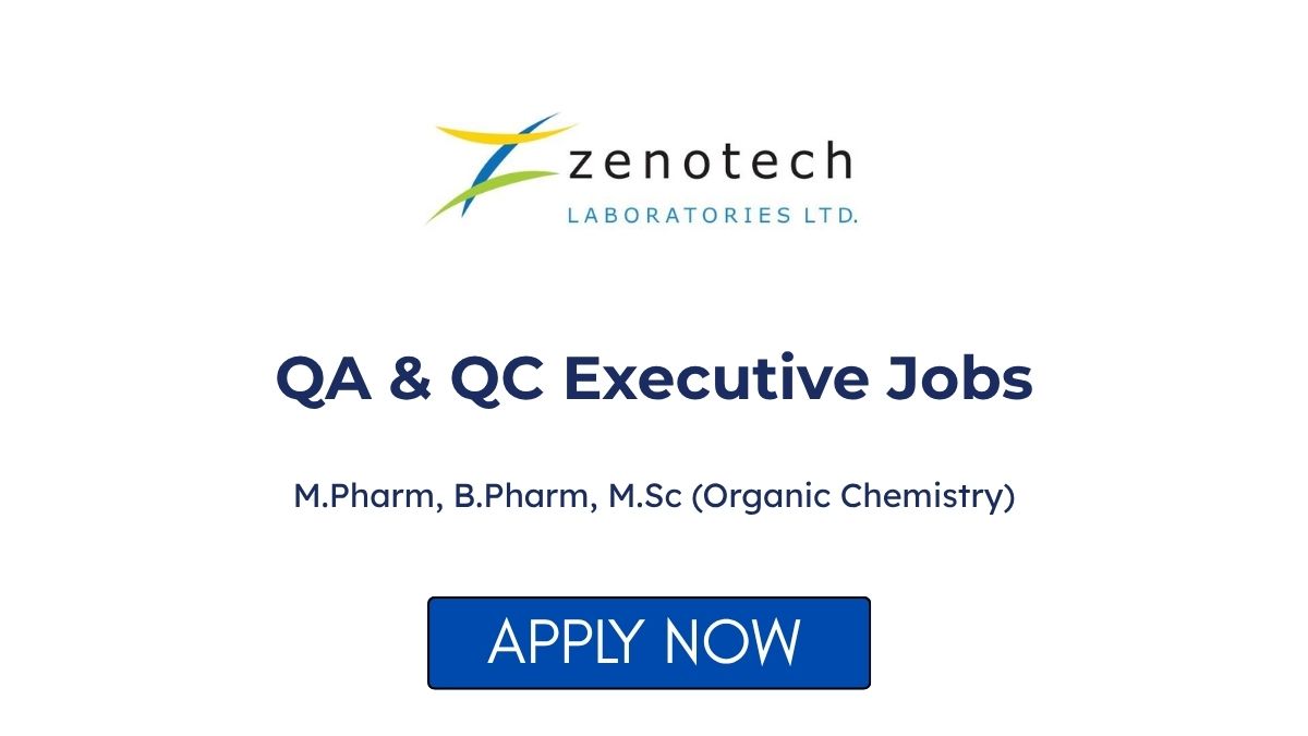 QA & QC Executive Jobs at Zenotech