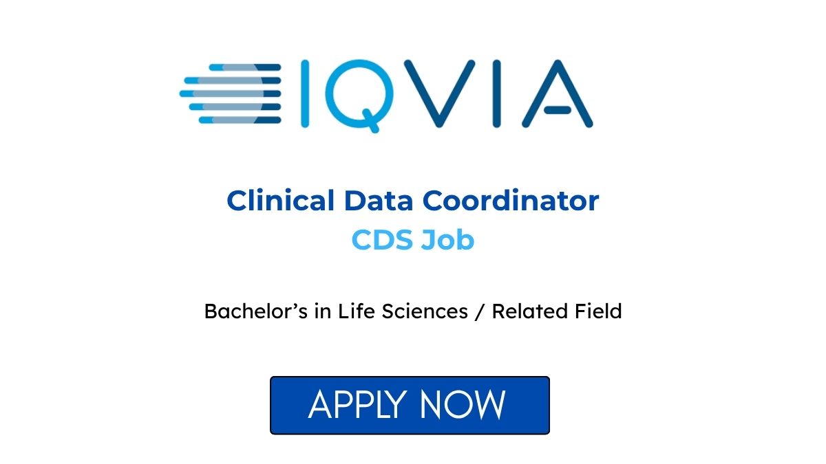 Clinical Data Coordinator CDS Job at IQVIA Bangalore