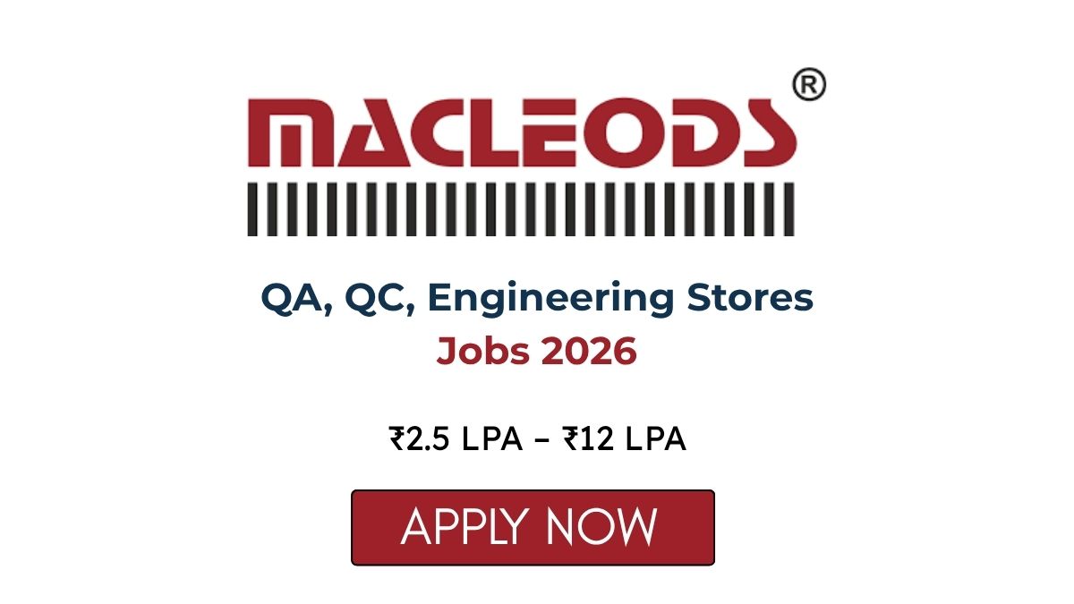 Macleods Pharmaceuticals QA QC Engineering Stores Jobs 2026