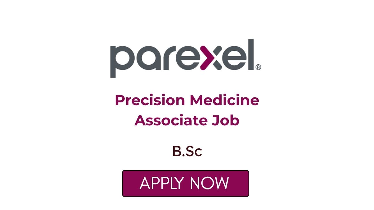 Precision Medicine Associate Job at Parexel Apply Now