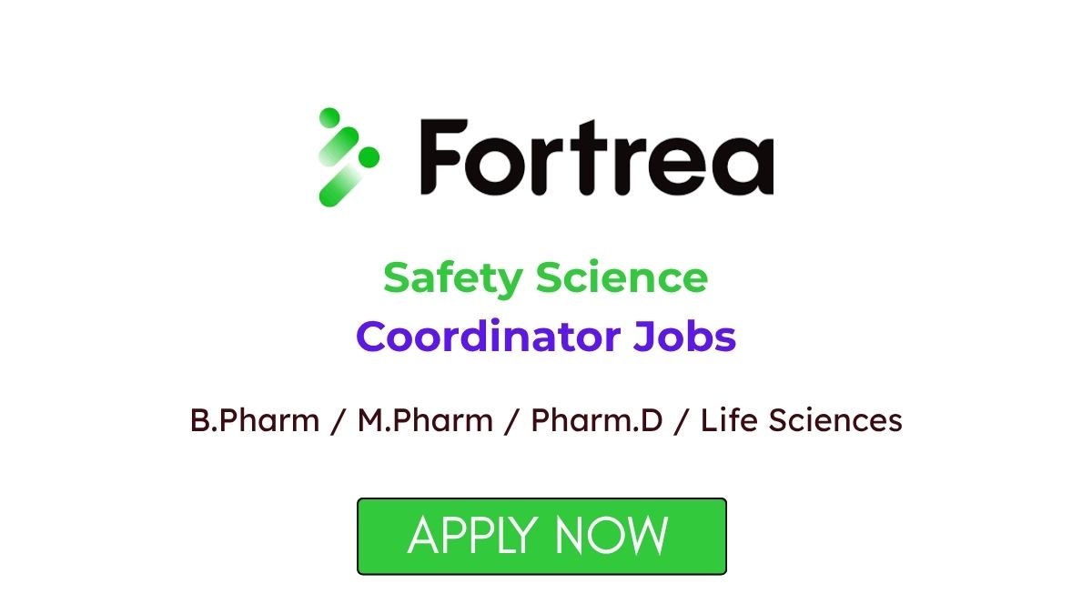 Safety Science Coordinator Jobs at Fortrea Apply Now