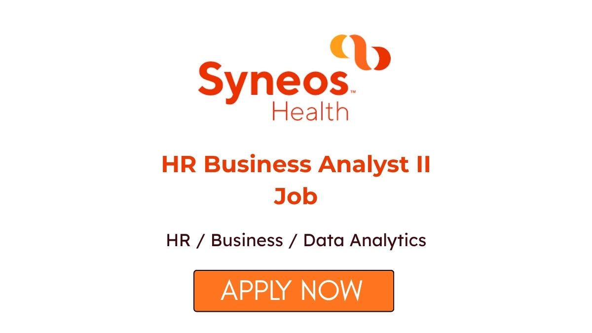 HR Business Analyst II Job Syneos Health