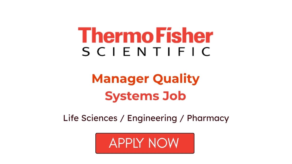 Manager Quality Systems Job at Thermo Fisher Scientific