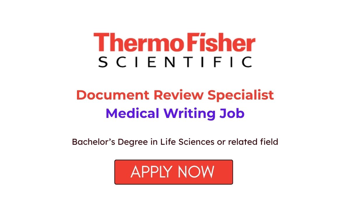 Document Review Specialist Medical Writing Job at Thermo Fisher Scientific