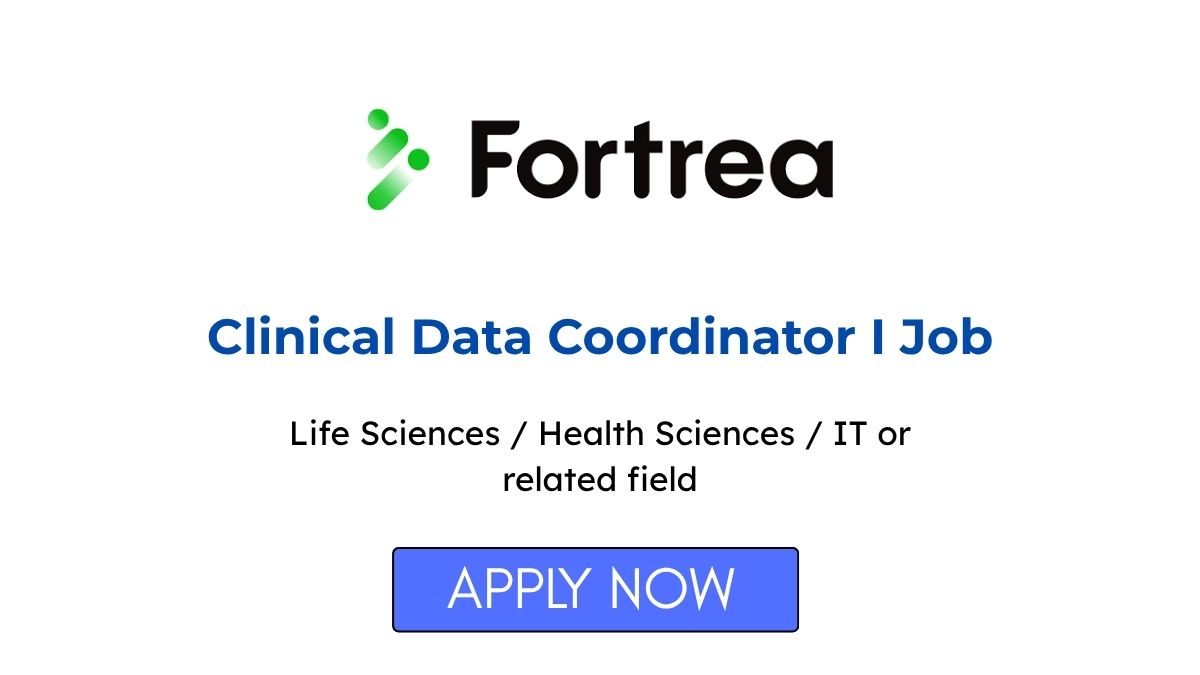 Clinical Data Coordinator I Job at Fortrea